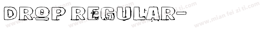 Drop Regular字体转换